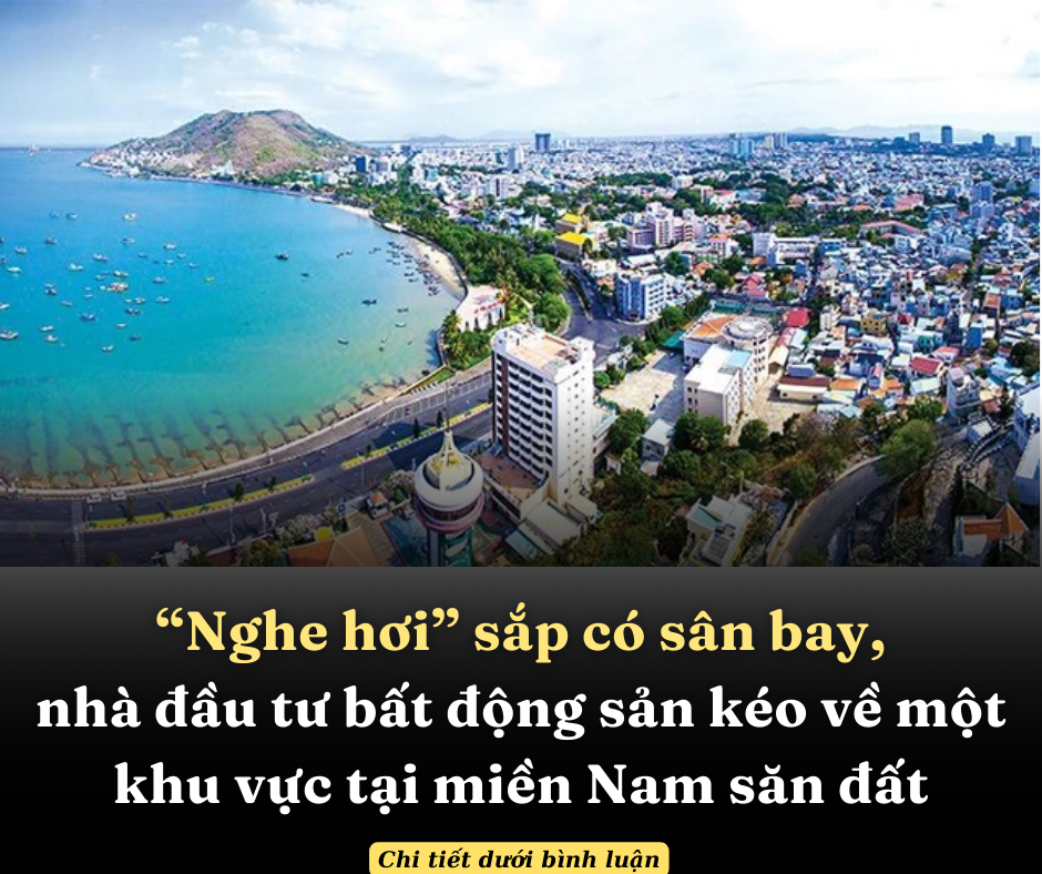 “Nghe hơi” sắp có sân bay, nhà đầu tư bất động sản kéo về một khu vực tại miền Nam săn đất