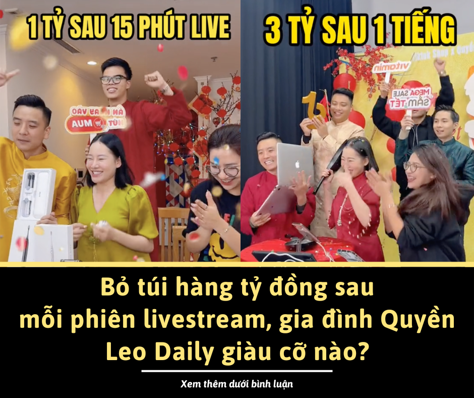 Bỏ túi hàng tỷ đồng sau mỗi phiên livestream, gia đình Quyền Leo Daily giàu cỡ nào?