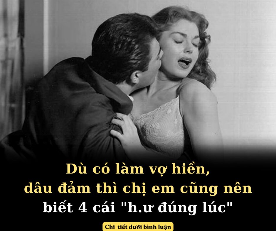 Phụ nữ chỉ cần có 3 cái ‘hư’ này – hư đúng lúc ngoan đúng chỗ, đàn ông không thể nào cưỡng lại được