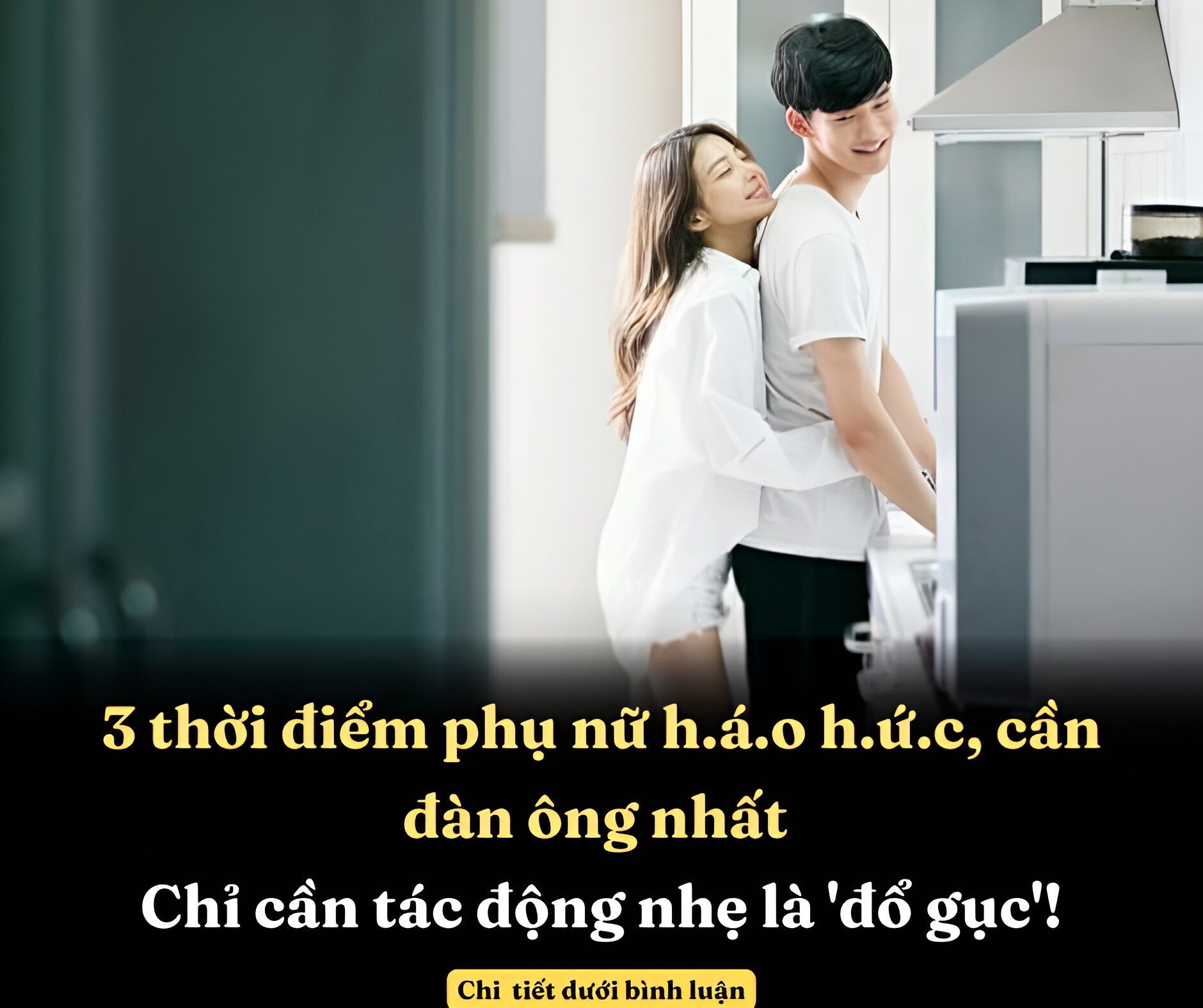 3 thời điểm phụ nữ háo hức, cần đàn ông nhất chỉ cần tác động nhẹ là ‘đổ gục’