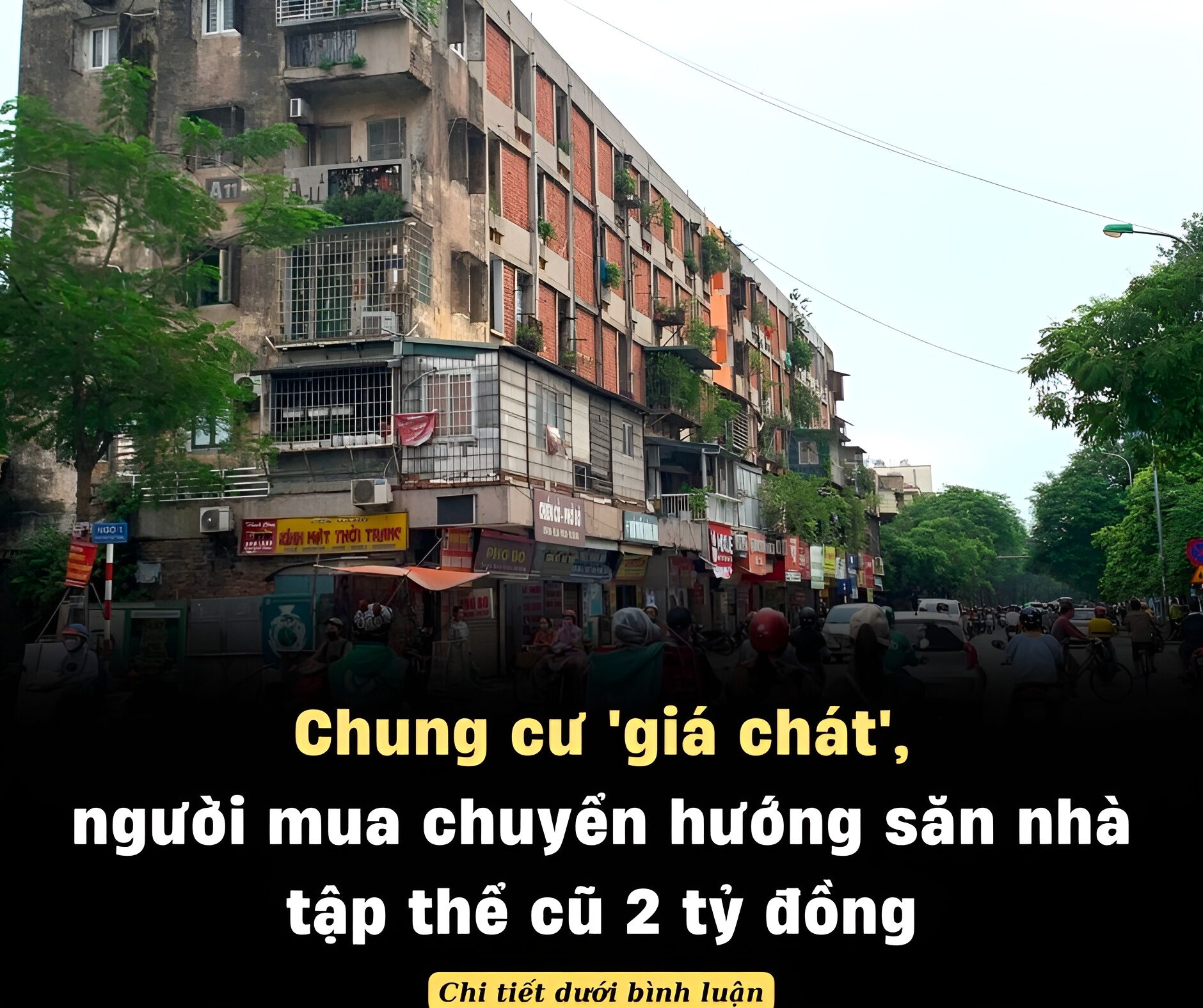 Chung cư ‘giá chát’, người mua chuyển hướng săn nhà tập thể cũ 2 tỷ đồng