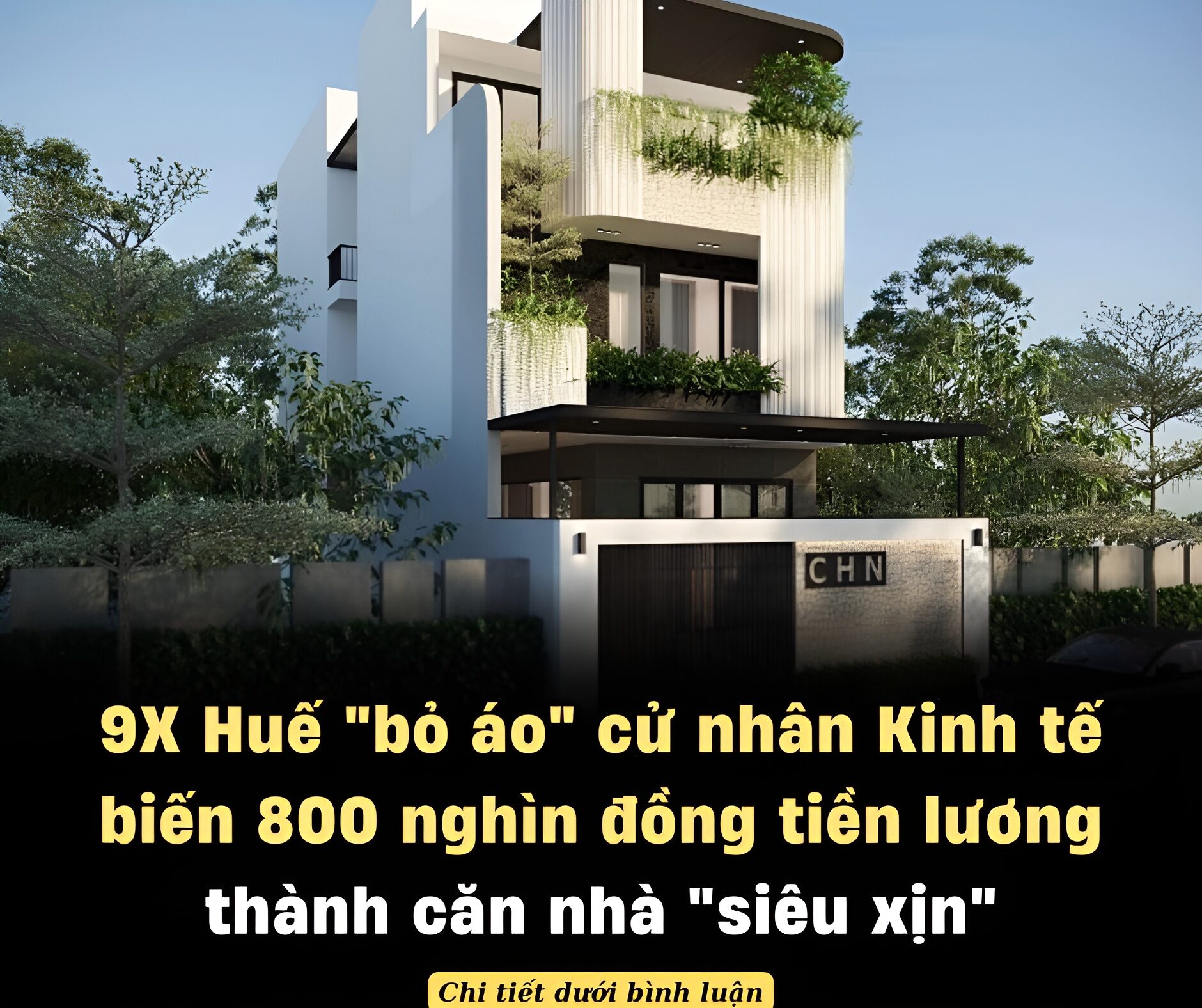 9X Huế “bỏ áo” cử nhân Kinh tế biến 800 nghìn đồng tiền lương thành căn nhà “siêu xịn”