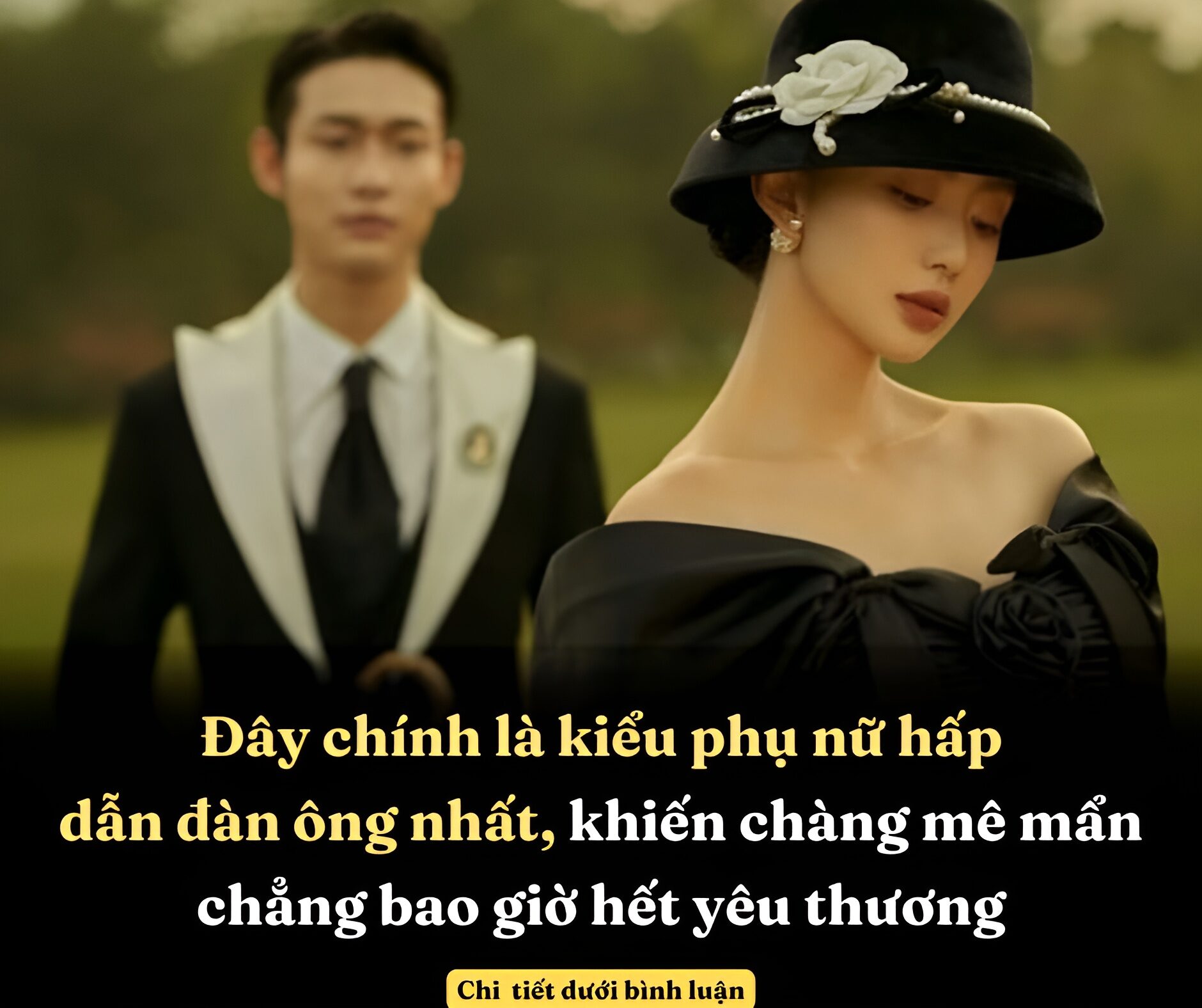 Đây chính là kiểu phụ nữ hấp dẫn đàn ông nhất, khiến chàng mê mẩn chẳng bao giờ hết yêu thương