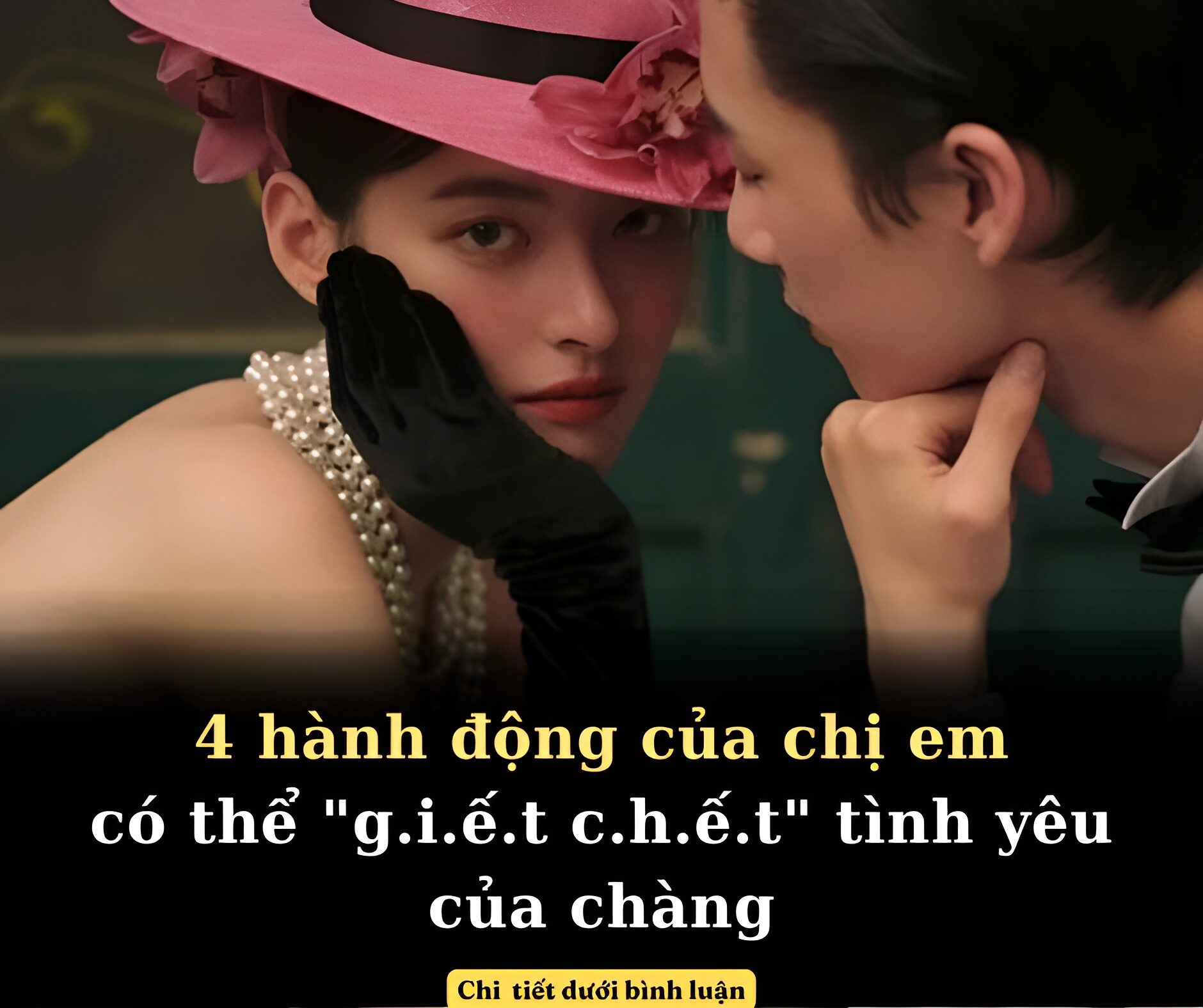 4 hành động của chị em có thể “giết chết” tình yêu của chàng