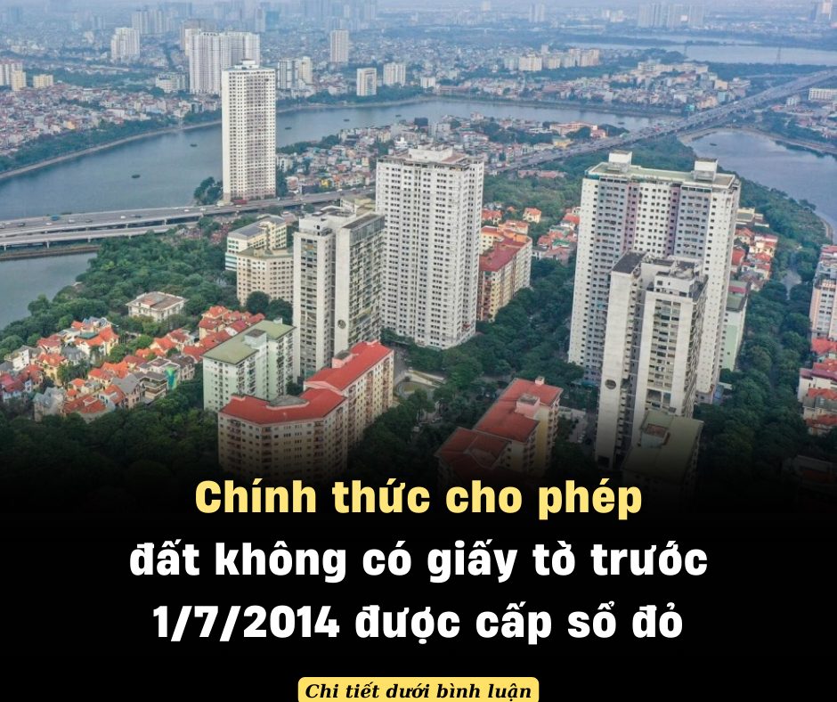 Chính thức cho phép đất không có giấy tờ trước 1/7/2014 được cấp sổ đỏ